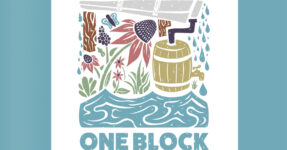 illustration of a rain barrel surrounded by flowers water and rain with the words, "One Block" underneath