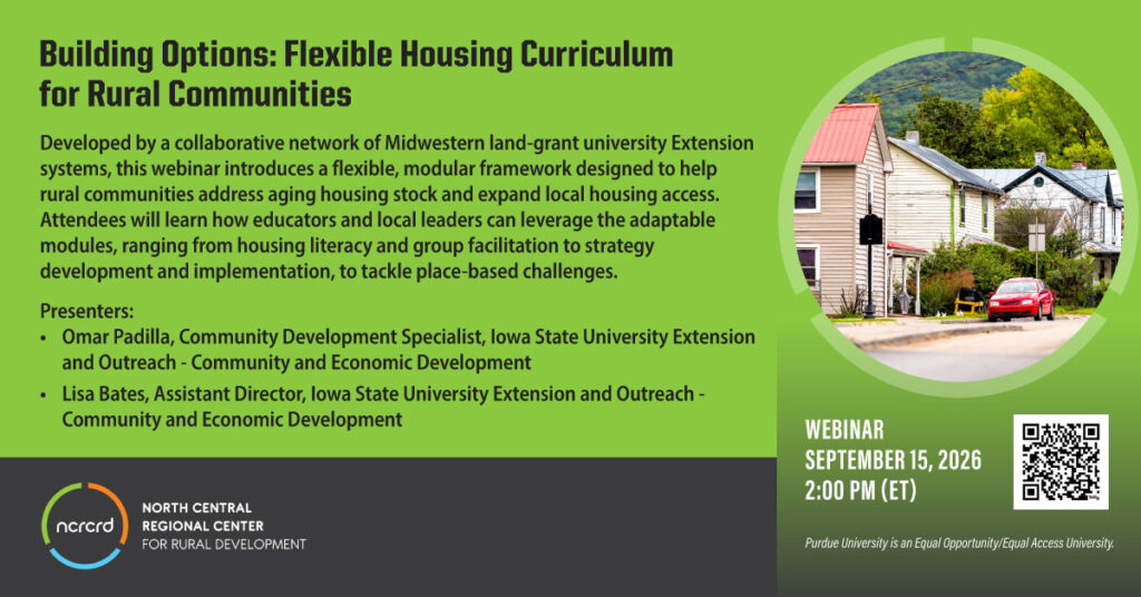 houses in a rural community with webinar description: Building Options: Flexible Housing Curriculum for Rural Communities 9/15/26, 2pm ET